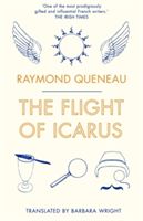 Flight of Icarus (Queneau Raymond)(Paperback)
