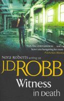 Witness in Death (Robb J. D.)(Paperback)