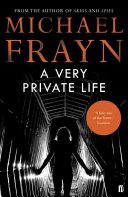 Very Private Life (Frayn Michael)(Paperback)