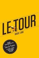Inside Le Tour - Race Log (Beaumont Claire)(Paperback)