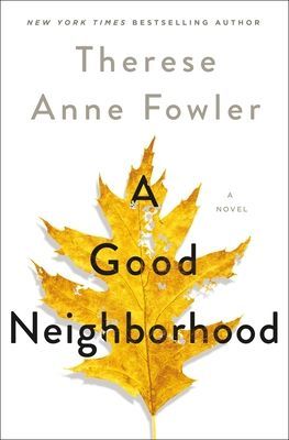 GOOD NEIGHBORHOOD (FOWLER THERESE ANN)(Paperback)