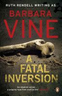 Fatal Inversion (Vine Barbara)(Paperback)