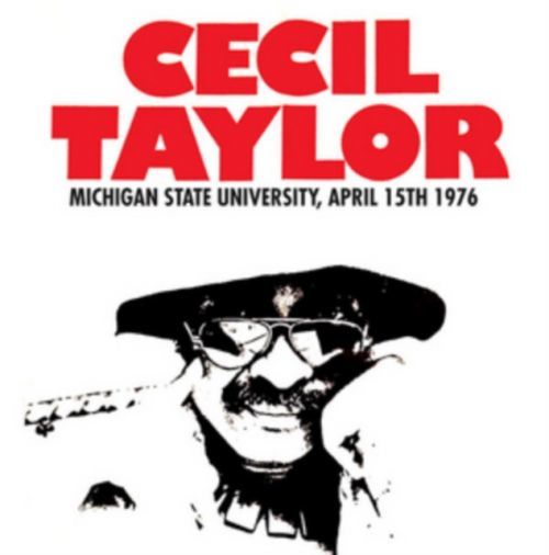 Michigan State University, April 15th 1976 (Cecil Taylor) (Vinyl / 12