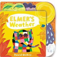 Elmer's Weather - Tabbed Board Book (McKee David)(Board book)