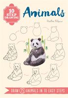 10 Step Drawing: Animals - Draw 75 Animals in 10 Easy Steps (Kilgour Heather)(Paperback / softback)