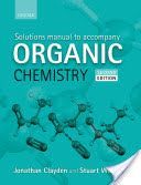 Solutions Manual to Accompany Organic Chemistry (Clayden Jonathan)(Paperback)
