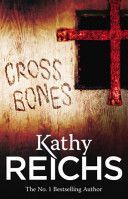 Cross Bones - (Temperance Brennan 8) (Reichs Kathy)(Paperback)