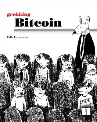 GROKKING BITCOINP1 (ROSENBAUM KALLE)(Paperback)