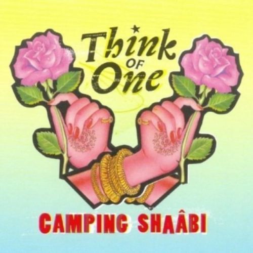 Camping Shaabi (Think Of One) (CD / Album)