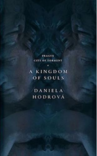 Hodrová Daniela Kingdom of souls