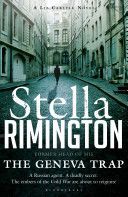 Geneva Trap - A Liz Carlyle Novel (Rimington Stella)(Paperback)