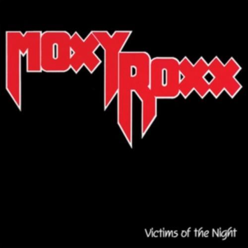 Victims of the Night (Moxy Roxx) (CD / Album)