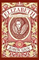 ELIZABETH I (Guy John)(Paperback)
