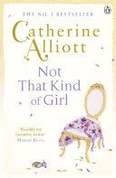 Not That Kind of Girl (Alliott Catherine)(Paperback)