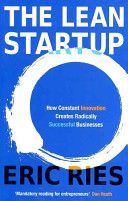 Lean Startup - How Constant Innovation Creates Radically Successful Businesses (Ries Eric)(Paperback)
