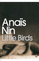 Little Birds (Nin Anais)(Paperback)