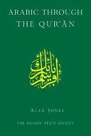 Arabic Through the Qur'an (Jones Alan)(Paperback)