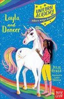 Unicorn Academy: Layla and Dancer (Sykes Julie)(Paperback)