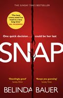 Snap - `The best crime novel I've read in a very long time' Val McDermid (Bauer Belinda)(Paperback)