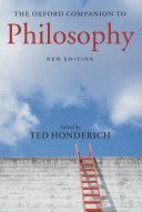Oxford Companion to Philosophy (Honderich Ted (Emeritus Grote Professor of the Philosophy of Mind and Logic University College London))(Pevná vazba)