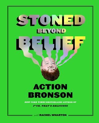 Stoned Beyond Belief (Bronson Action)(Pevná vazba)