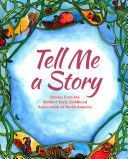 Tell Me a Story - Stories from the Waldorf Early Childhood Association of North America (deForest Louise)(Paperback)