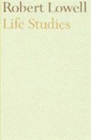 Life Studies (Lowell Robert)(Paperback)