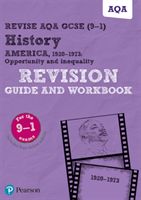 Revise AQA GCSE (9-1) History America, 1920-1973: Opportunity and inequality Revision Guide and Workbook - includes online edition (Clifford Sally)(Mixed media product)