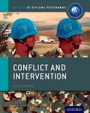 Conflict and Intervention: IB History Course Book: Oxford IB Diploma Programme (Cannon Martin)(Paperback)