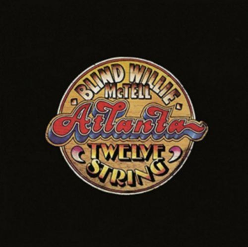 Atlanta Twelve String (Blind Willie McTell) (Vinyl / 12
