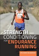 Strength and Conditioning for Endurance Running (Blagrove Richard)(Paperback)