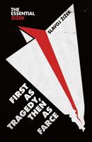 First as Tragedy, Then as Farce (Zizek Slavoj)(Paperback)
