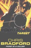 Bodyguard: Target (Bradford Chris)(Paperback)