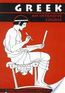 Greek - An Intensive Course (Hansen Hardy)(Paperback)