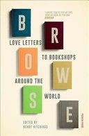 Browse - Love Letters to Bookshops Around the World (Smith Ali)(Paperback / softback)