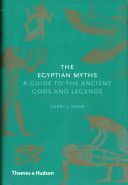 Egyptian Myths - A Guide to the Ancient Gods and Legends (Shaw Garry J.)(Pevná vazba)