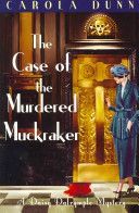 Case of the Murdered Muckraker (Dunn Carola)(Paperback)