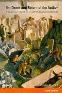 Death and Return of the Author - Criticism and Subjectivity in Barthes, Foucault and Derrida (Burke Dr. Sean)(Paperback)