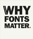 Why Fonts Matter (Hyndman Sarah)(Paperback)