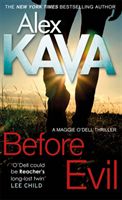 Before Evil (Kava Alex)(Paperback)