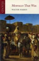 Morocco That Was (Harris Walter B.)(Paperback)