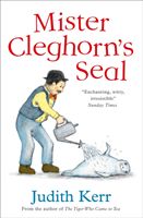 Mister Cleghorn's Seal (Kerr Judith)(Paperback / softback)