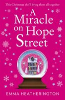 Miracle on Hope Street - The Most Heartwarming Christmas Romance of 2018! (Heatherington Emma)(Paperback / softback)