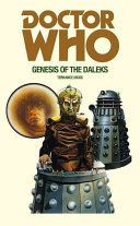 Doctor Who and the Genesis of the Daleks (Dicks Terrance)(Paperback)