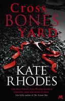 Crossbones Yard (Rhodes Kate)(Paperback)