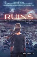 Ruins (Wells Dan)(Paperback)