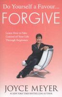 Do Yourself a Favour ...Forgive (Meyer Joyce)(Paperback)