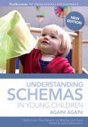 Understanding Schemas in Young Children - Again! Again! (Louis Stella)(Paperback)