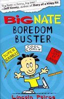 Big Nate Boredom Buster 1 (Peirce Lincoln)(Paperback)