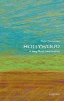 Hollywood: A Very Short Introduction (Decherney Peter (Professor of English and Cinema Studies University of Pennsylvania University of Pennsylvania))(Paperback)